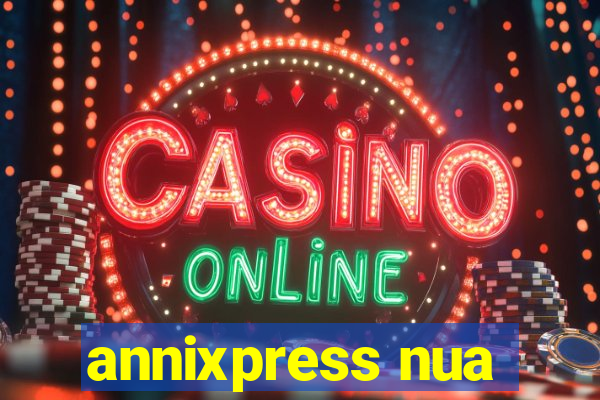 annixpress nua